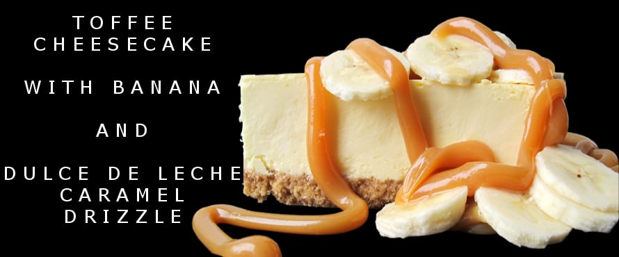 toffee cheesecake with banana and dulce de leche topping